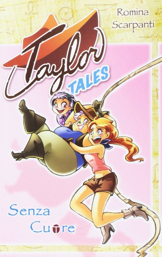 Taylor Tales – Senza cuore